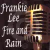 Fire and Rain album lyrics, reviews, download