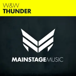 Thunder - Single by W&W album reviews, ratings, credits