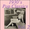 1930's Pop Classics Vol. 2, 2014