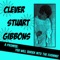 Gowns - Clever Stuart Gibbons lyrics