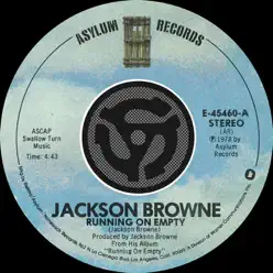 Running On Empty / Nothing But Time [Digital 45] - Jackson Browne