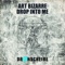 Drop into Me (Yakooza Remix) - Art Bizarre lyrics