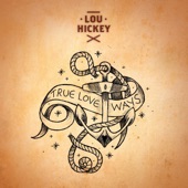 Lou Hickey - Realist Romeo