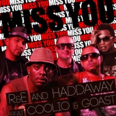 Miss You (feat. Haddaway, Coolio & Goast) [Radio Edit] artwork