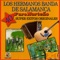 Las Mañanitas - Los Hermanos Banda de Salamanca lyrics