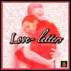 Stream & download Love - Letters (Special Long Remix)