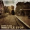 Down At the Whistle Stop