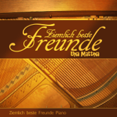 Ziemlich beste Freunde (Una mattina) - Ziemlich beste Freunde Piano