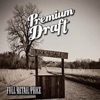Premium Draft - Premium
