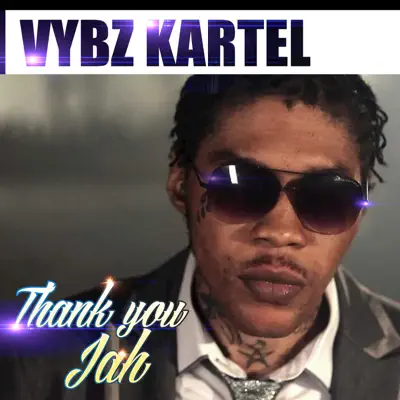 Thank You Jah - Single - Vybz Kartel