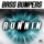 Bass Bumpers-Runnin' (Tequila Edit)