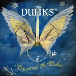 Beyond the Blue - The Duhks Beyond the Blue - The Duhks