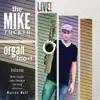 The Mike Tucker Organ Trio! + 1 (Live) [feat. Jake Sherman, Lee Fish & Warren Wolf] album lyrics, reviews, download