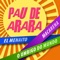 Araketu Dez - Pau De Arara lyrics