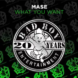 What You Want - EP - Mase