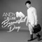Beautiful Day (feat. Ellise) [Extended Version] - Andy M lyrics