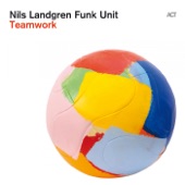 Nils Landgren Funk Unit - Papa Bull