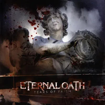 Tears of Faith - Single - Eternal Oath