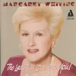 The Lady's in Love with You! - Margaret Whiting