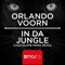 In Da Jungle (Chocolate Puma Remix) - Orlando Voorn lyrics