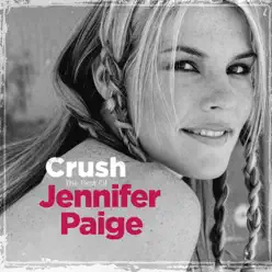 Crush - The Best of Jennifer Paige - Jennifer Paige