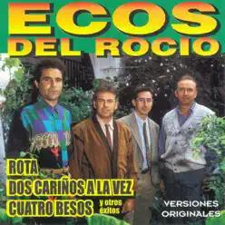 Ecos del Rocio - Selección de Grandes Éxitos - Ecos Del Rocio