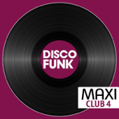 Maxi Club Disco Funk, Vol. 4 (Les maxis et club mix des titres disco funk) - Multi-interprètes