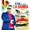 La Bamba 2k13 (feat. Jota Efe) - Ran lyrics