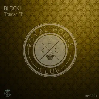 Toucan - Single by Block album reviews, ratings, credits