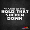 Stream & download Hold That Sucker Down