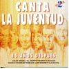 Canta la Juventud - 35 Años Después, Vol. 2