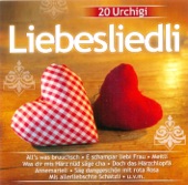 20 Urchigi - Liebesliedli
