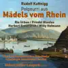 Stream & download Rudolf Kattnigg: Potpourri aus "Mädels vom Rhein" - EP