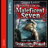 Derek Landy - The Maleficent Seven (From the World of Skulduggery Pleasant) (Unabridged) artwork