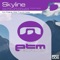 Don't Leave Your Dream (Alter Future Remix) - Skyline lyrics