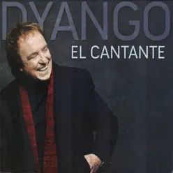 El Cantante - Dyango