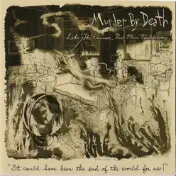 Like the Exorcist, but More Breakdancing - Murder By Death
