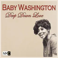 Deep Down Love - Baby Washington Deep Down Love - Baby Washington