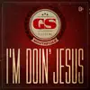 Stream & download I'm Doin' jesus (feat. MouthPi3ce) - Single