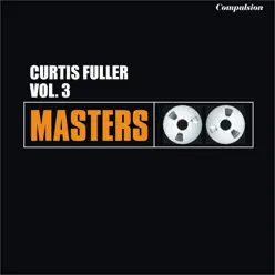Vol. 3 - Curtis Fuller Vol. 3 - Curtis Fuller