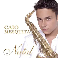 Natal - Caio Mesquita