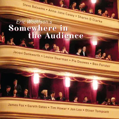 Somewhere in the Audience - Eric Woolfson
