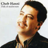 Dak el mahroum - Cheb Hasni