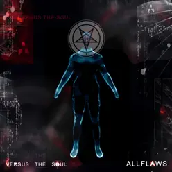 Versus the Soul - Allflaws