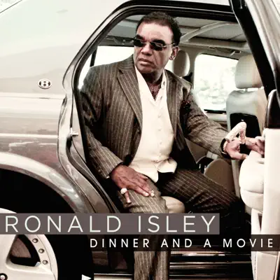 Dinner and a Movie - Single - Ronald Isley