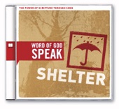 Word of God Speak: Shelter