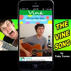 The Vine Song - Single - Toby Turner The Vine Song - Single - Toby Turner