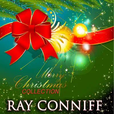 Merry Christmas Collection - Ray Conniff