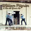 In the Street (feat. The Blind Boys of Alabama) - Single album lyrics, reviews, download