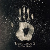 Beautiful Escape by Tom Misch
